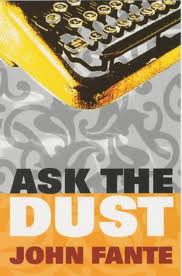 Ask the dust 3